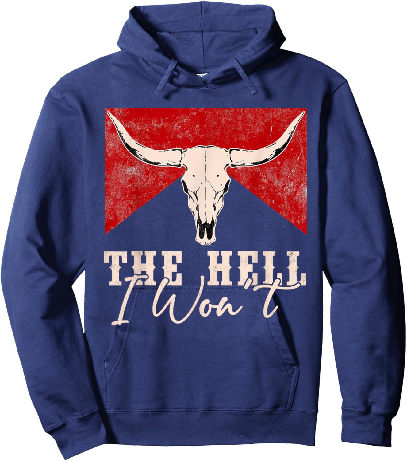 The Hell I Won't Western Outfits Vintage Retro Hoodie - Hoodie | Navy