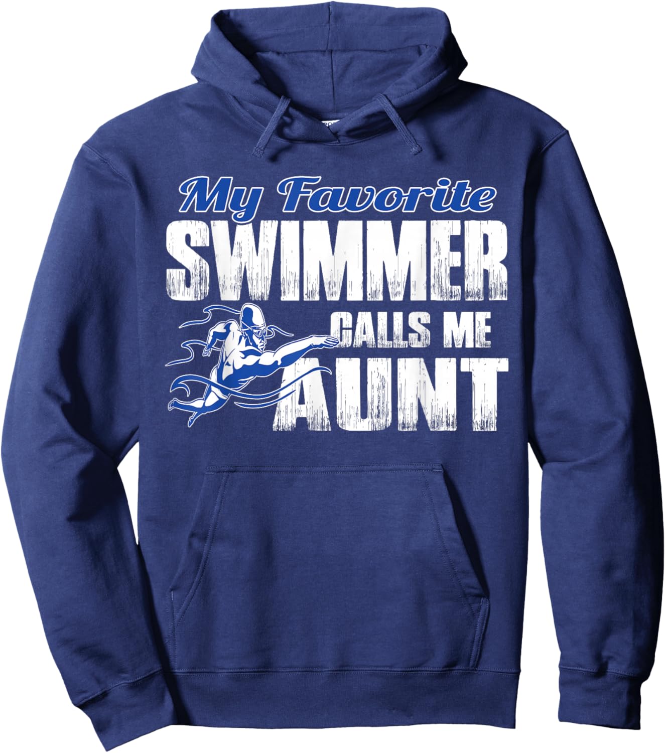 My Favorite Swimmer Calls Me Aunt Swim Aunt Hoodie - Hoodie | Navy