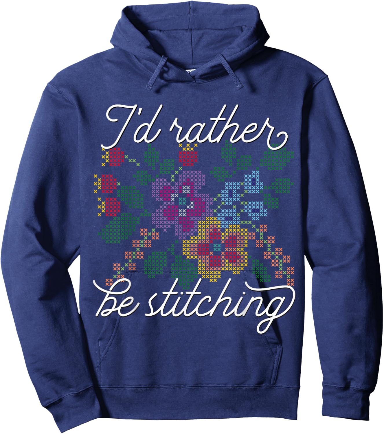 I'd Rather Be Stitching - I Love Cross Stitch Hoodie - Hoodie | Navy