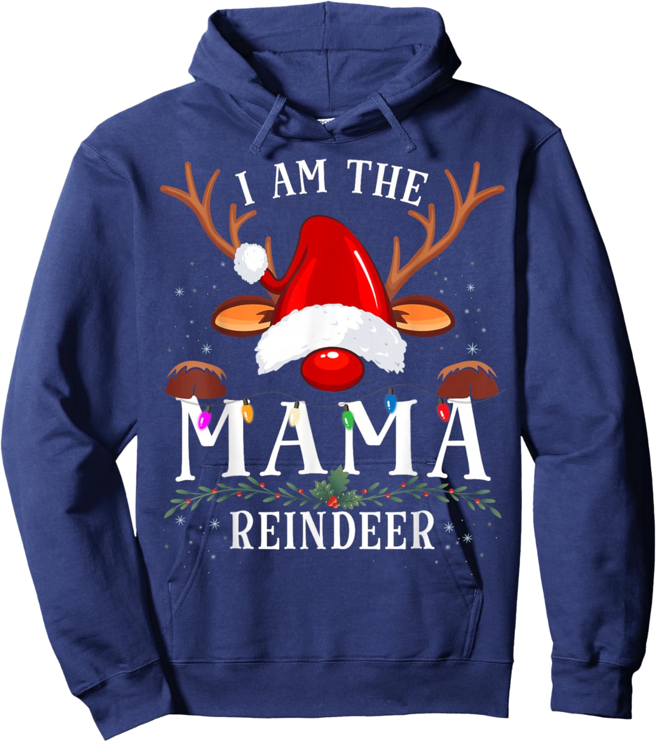 I Am The Mama Reindeer Christmas Family Hoodie - Hoodie | Navy