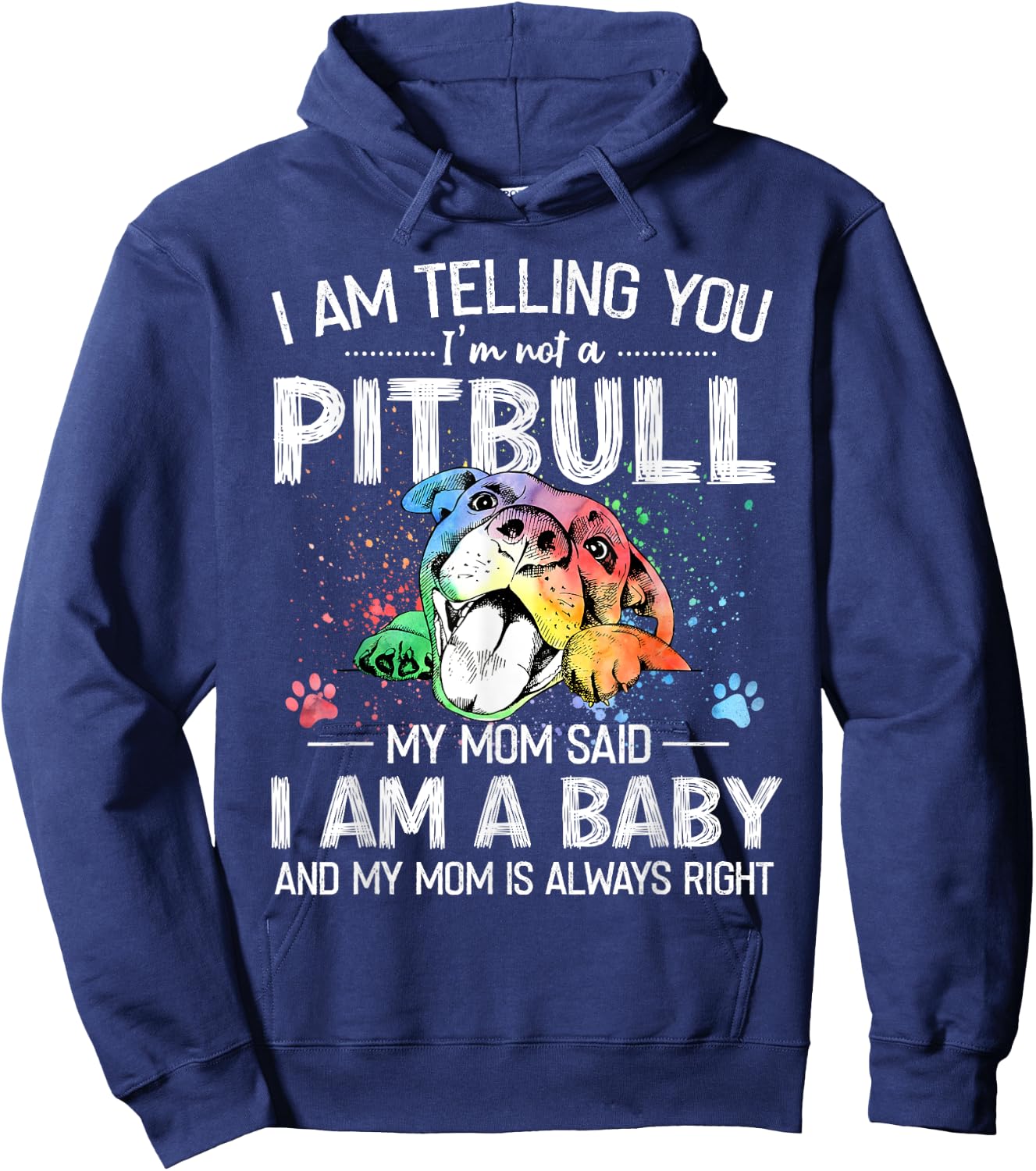 Cute Pitbull Lovers Gift I Am Telling You I'm Not A Pitbull Dog Owners Funny Dog Black -Adults Classic Fit Short Sleeve Cotton Size Small Hoodie - Hoodie | Navy