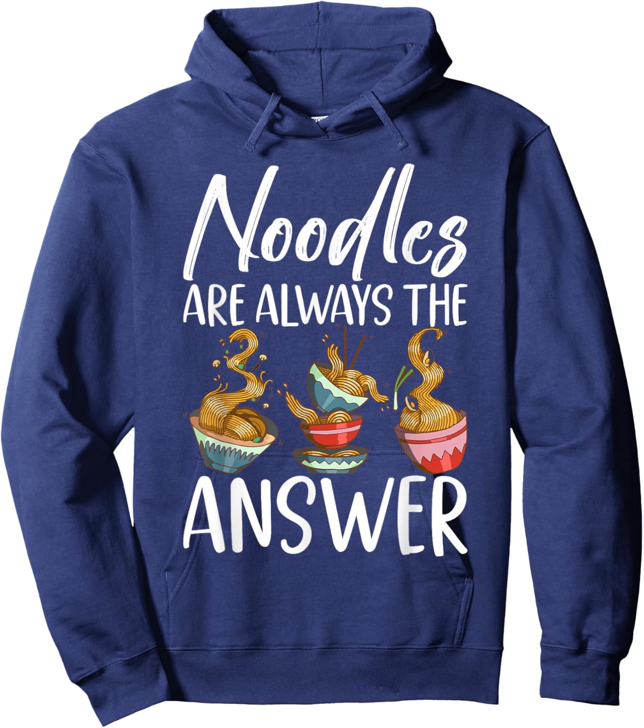 Noodles are always the Answer Noodles Hoodie - Hoodie | Navy