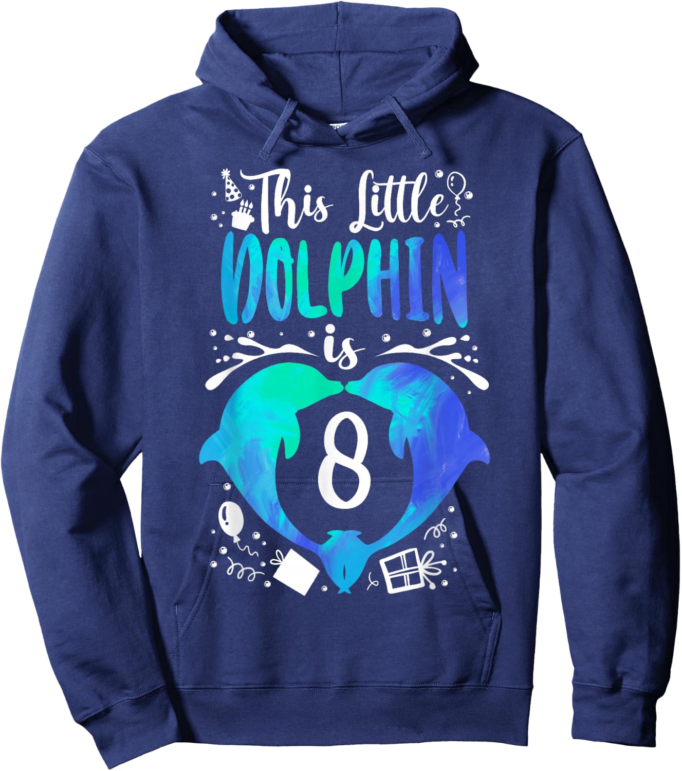 Dolphin 8th Birthday This Little Dolphin Is 8 Hoodie - Hoodie | Navy