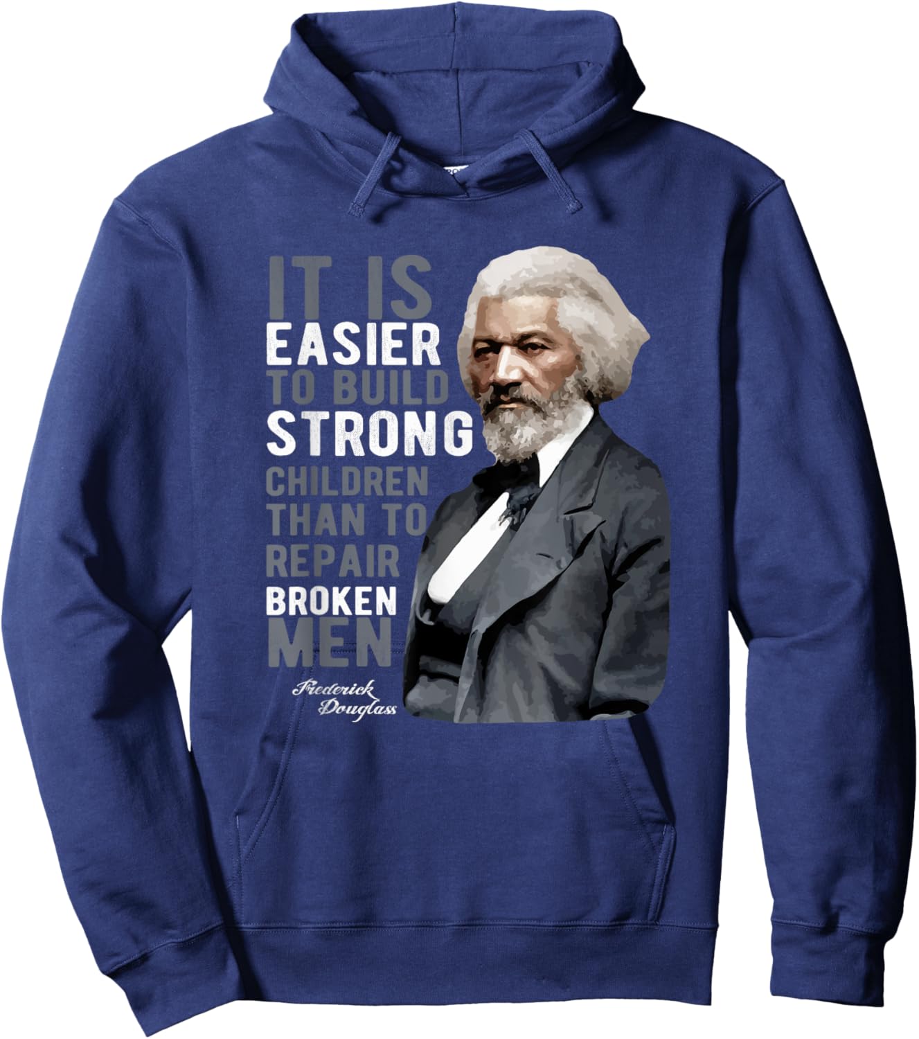 Douglass Quote | Black History Month Hoodie - Hoodie | Navy