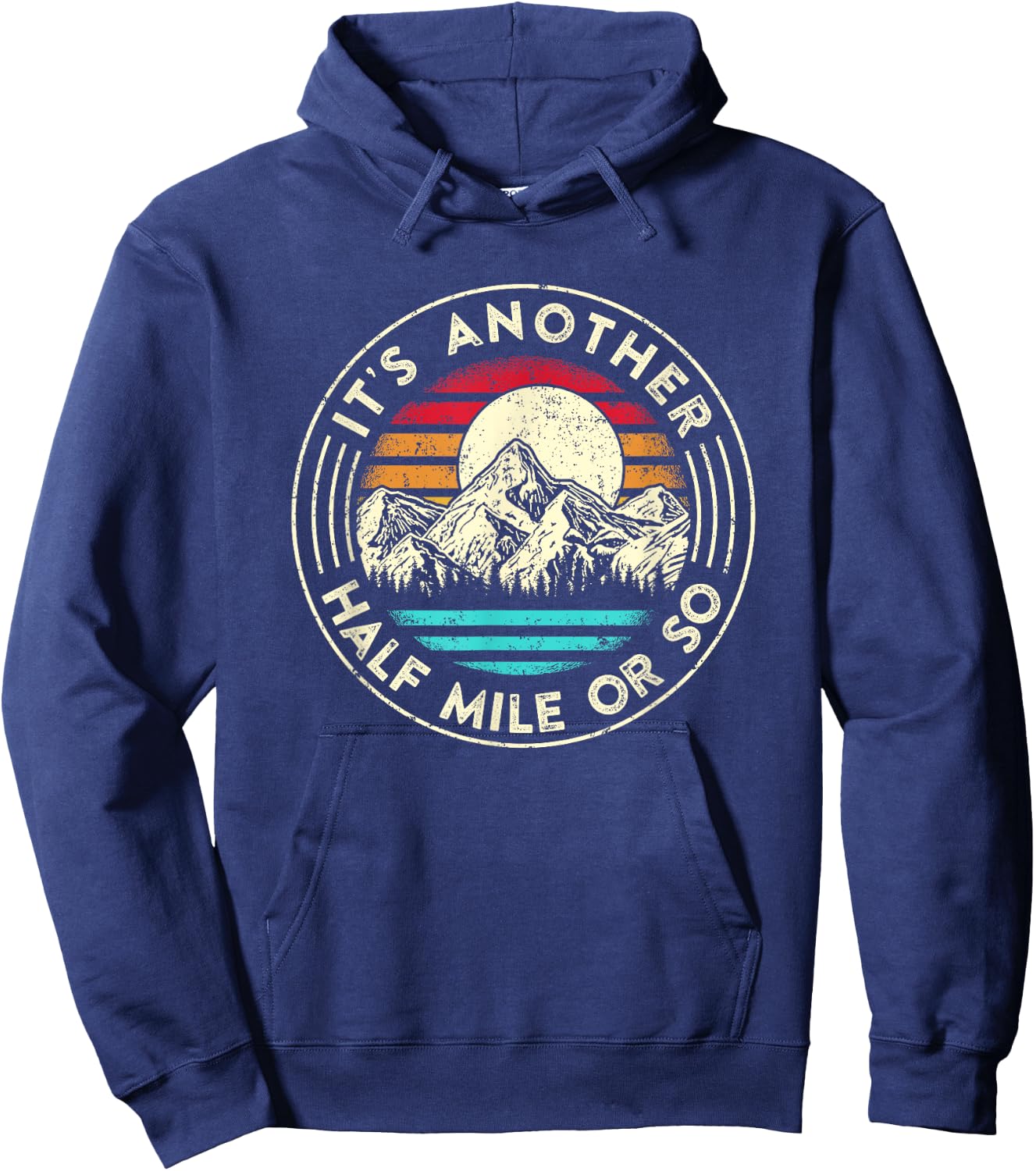 It's Another Half Mile Or So Retro Sunset Hiker Hoodie - Hoodie | Navy