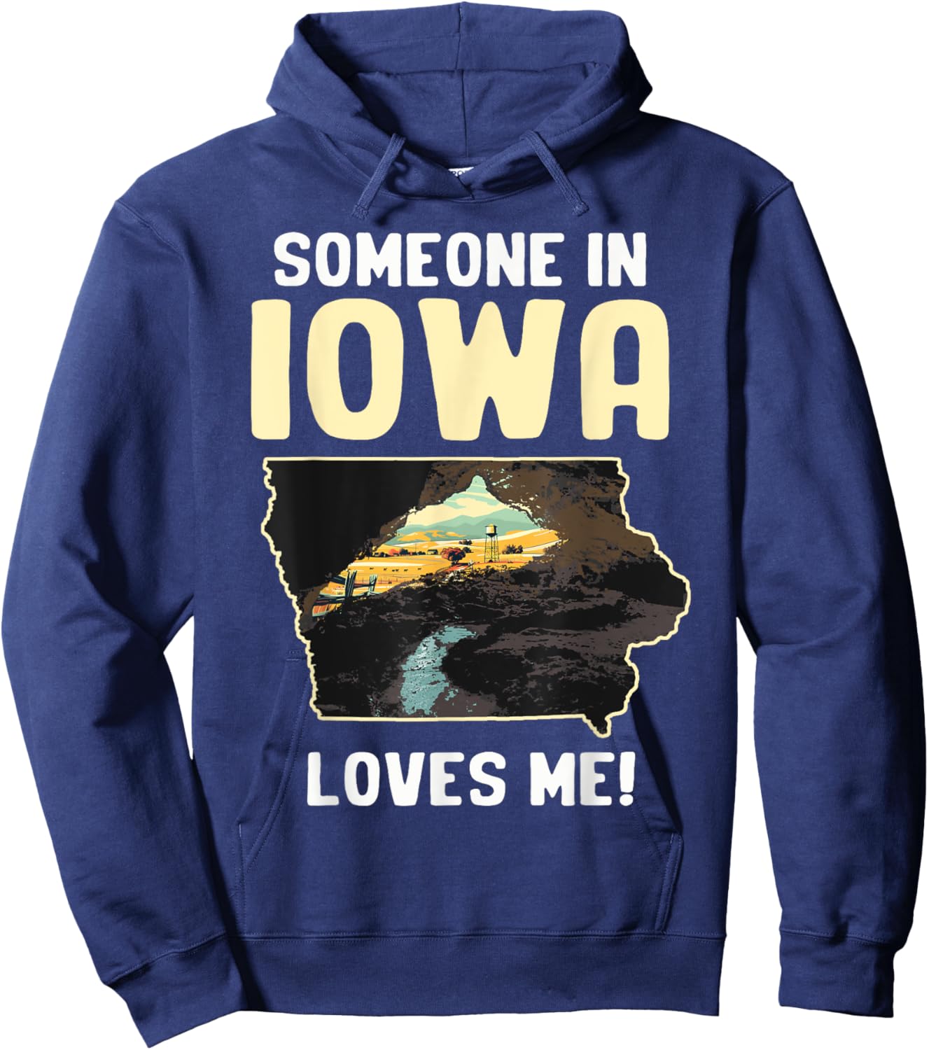 Someone In Iowa Loves Me Hoodie - Hoodie | Navy