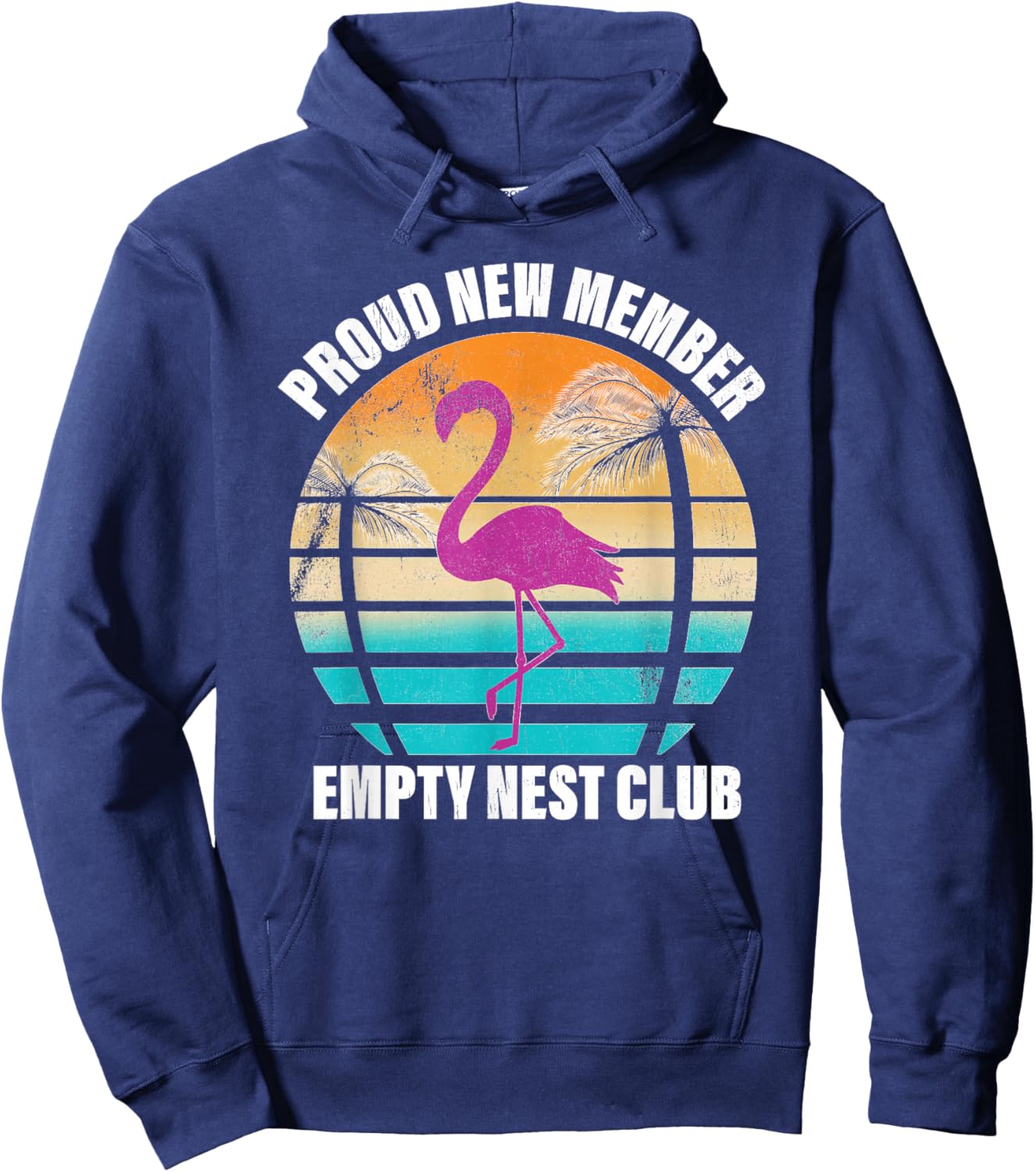 Empty Nester Flamingo Funny Graphic Hoodie - Hoodie | Navy