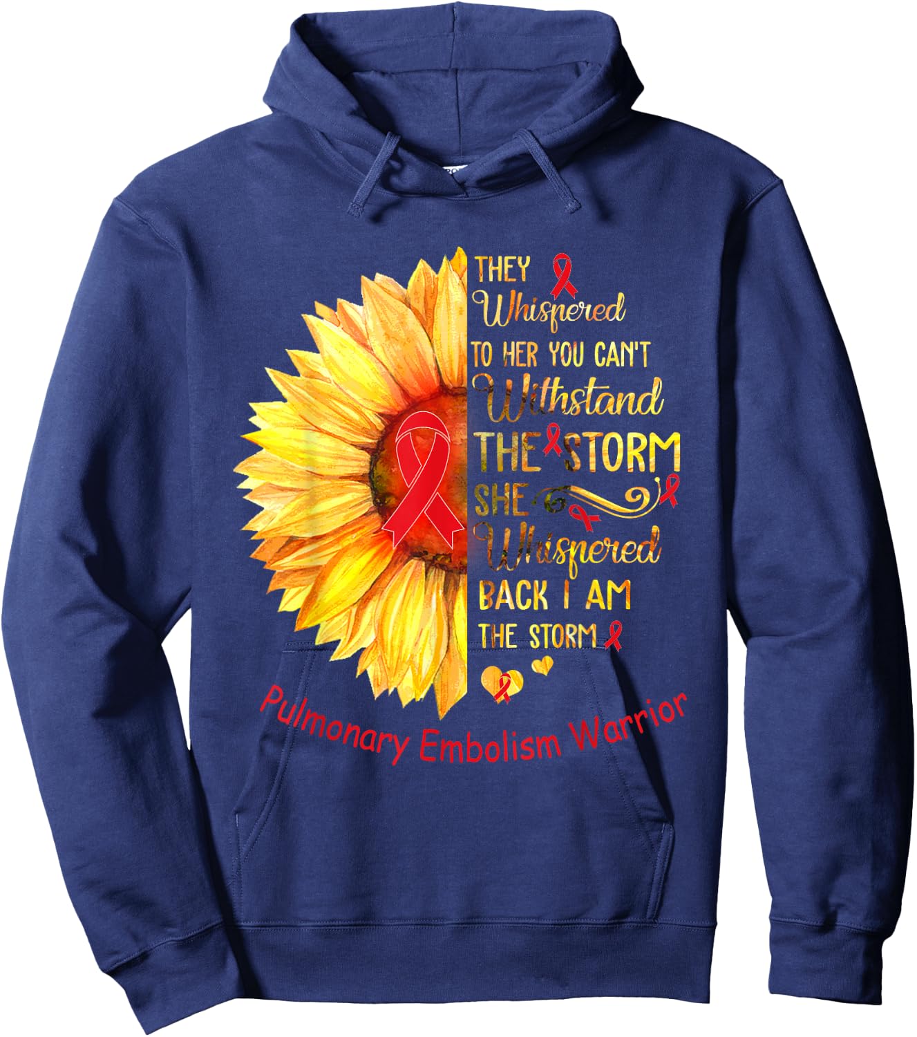 I am the Storm Pulmonary Embolism Warrior Hoodie - Hoodie | Navy