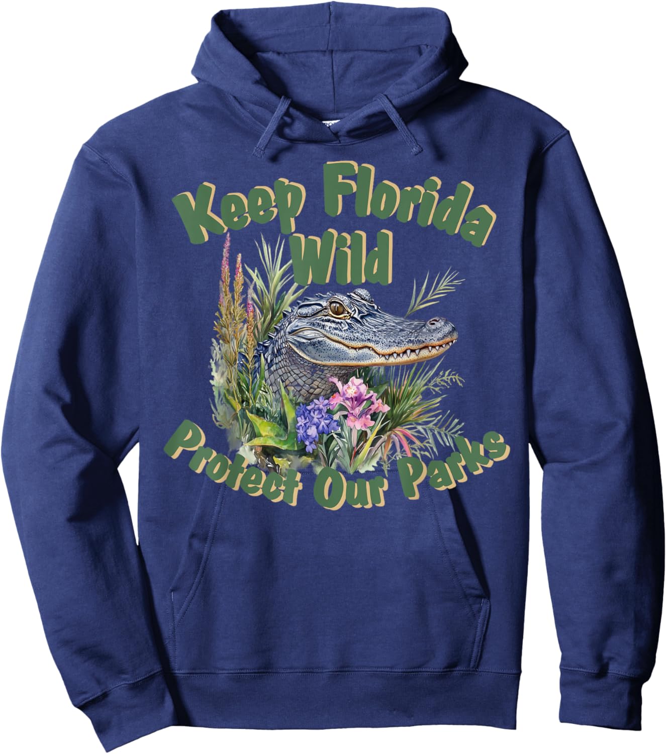 Keep Florida Wild Protect Florida Parks Hoodie - Hoodie | Navy
