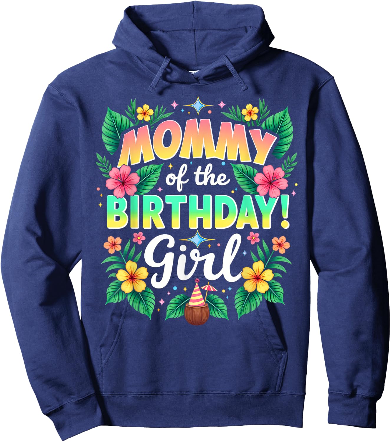 Aloha Hawaii Mom Mommy Of The Birthday Girl Hoodie - Hoodie | Navy