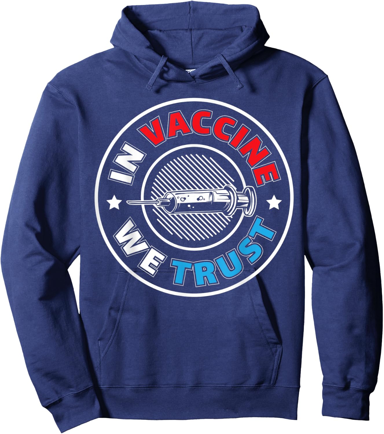 In Vaccine We Trust | Vaccines and Science Hoodie - Hoodie | Navy