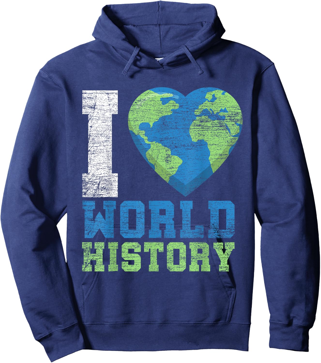 I Love World History Hoodie - Hoodie | Navy