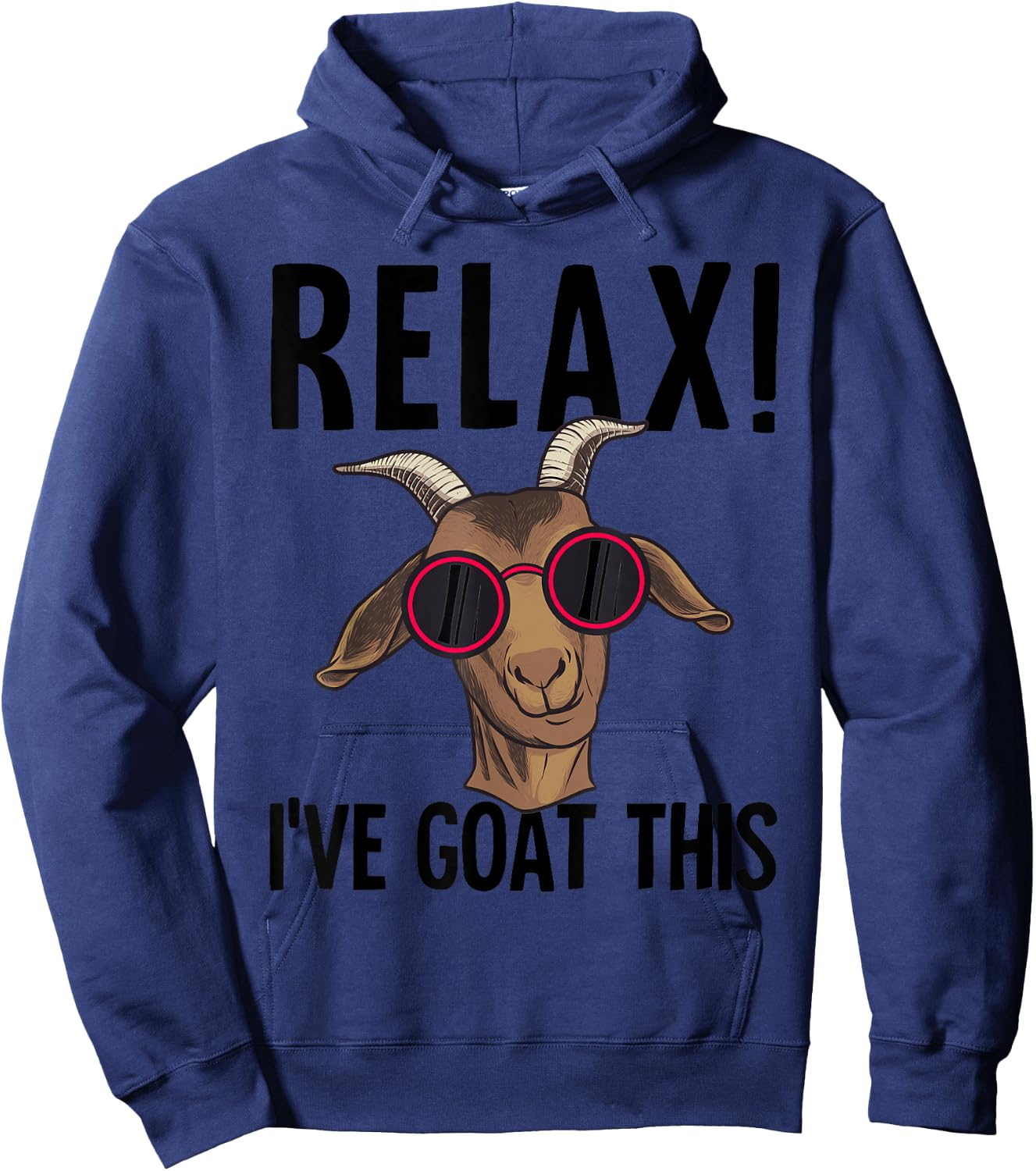 Funny Relax I've Goat This Gift Cool Goat Women Hoodie - Hoodie | Navy