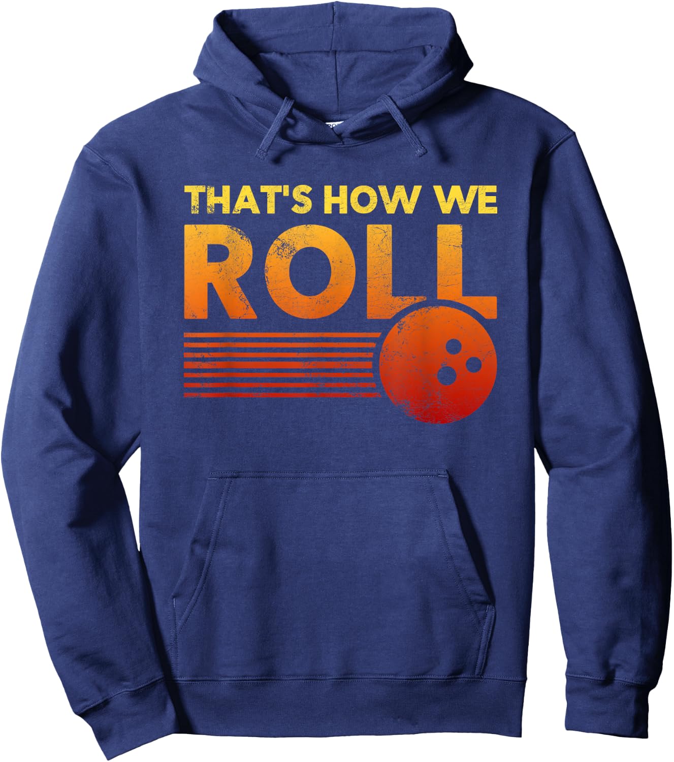 That's How We Roll Bowling Shirt Women or Kids Hoodie - Hoodie | Navy