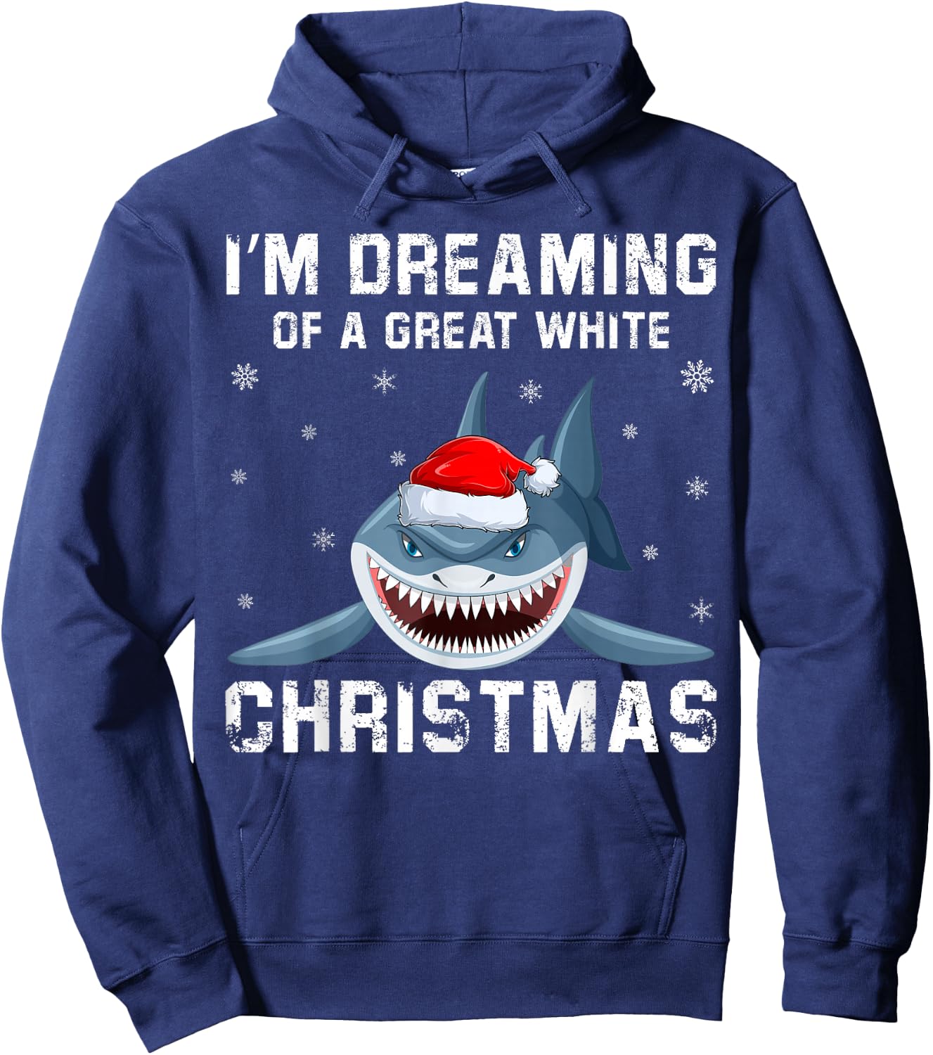 I'm Dreaming Of A Great White Christmas Shark Hoodie - Hoodie | Navy
