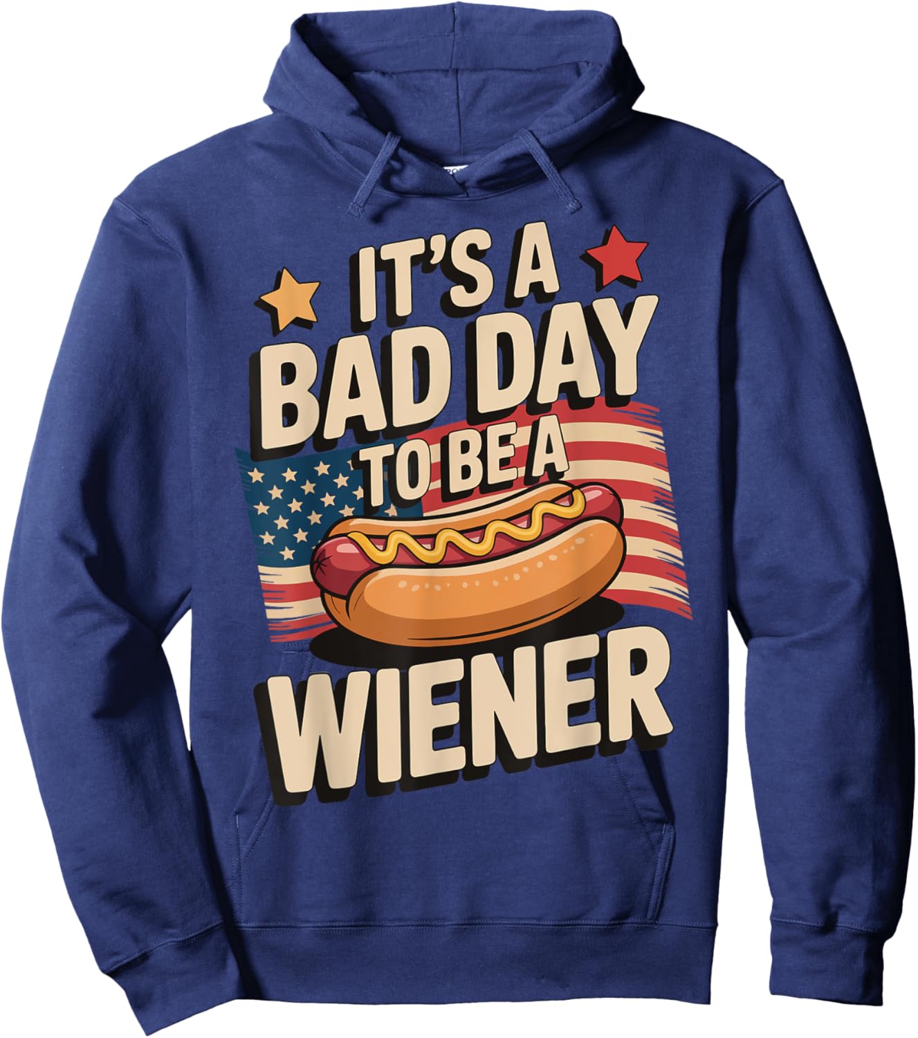 It's A Bad Day To Be A Wiener Hoodie - Hoodie | Navy