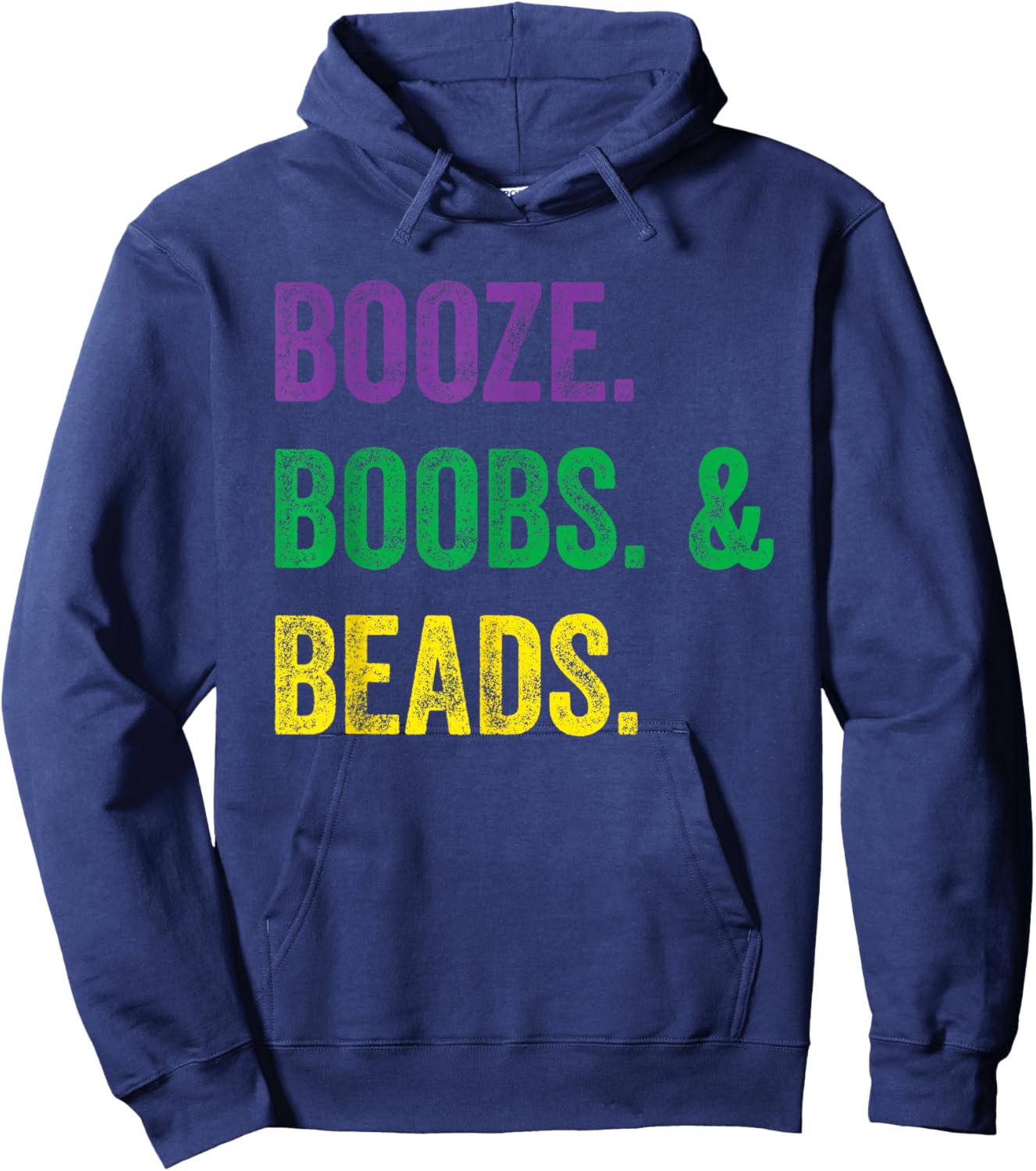 Booze Boobs Beads Mardi Gras design New Orleans Hoodie - Hoodie | Navy