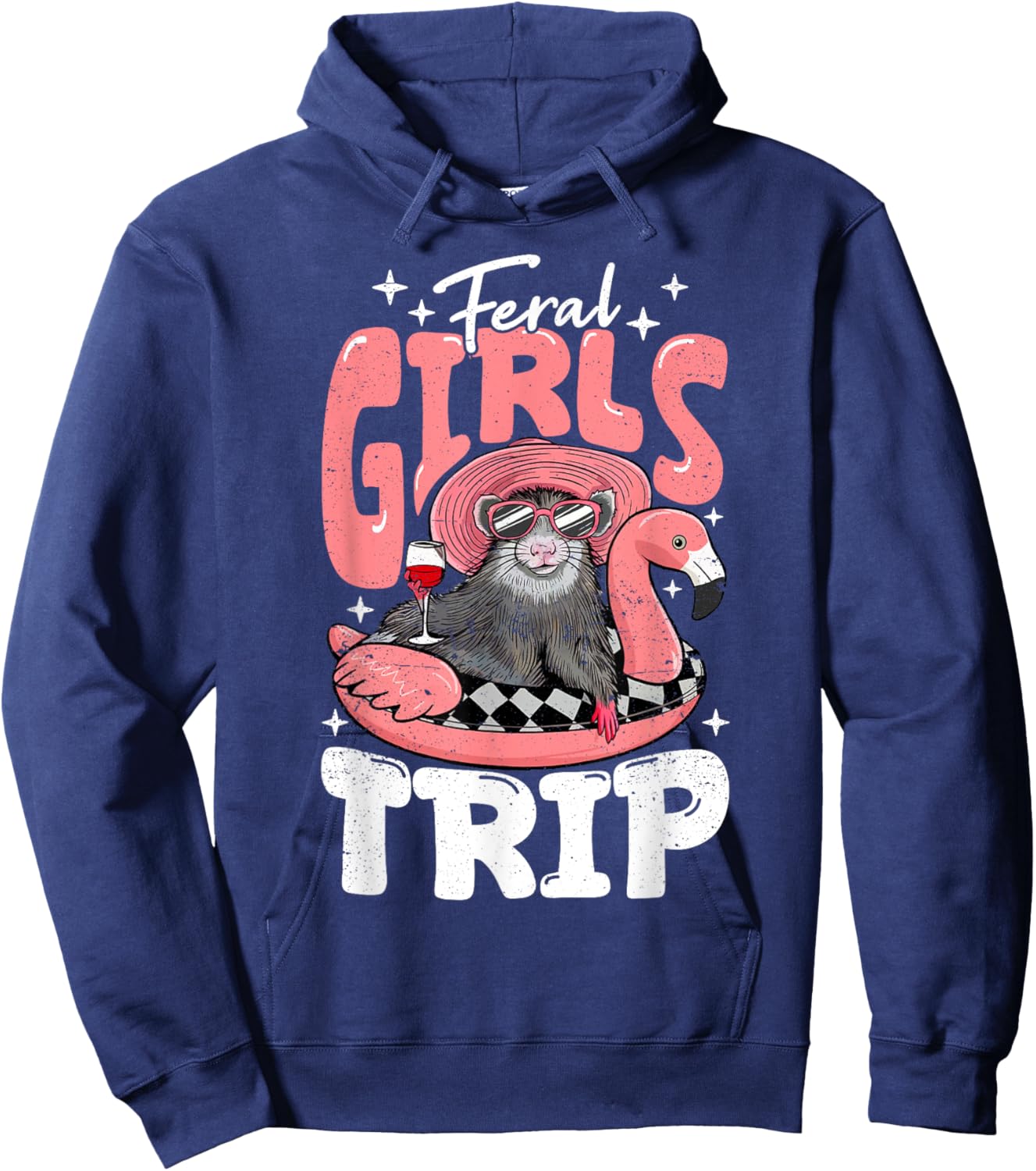 Feral Girls Trip Possum For Opossum Women Hoodie - Hoodie | Navy