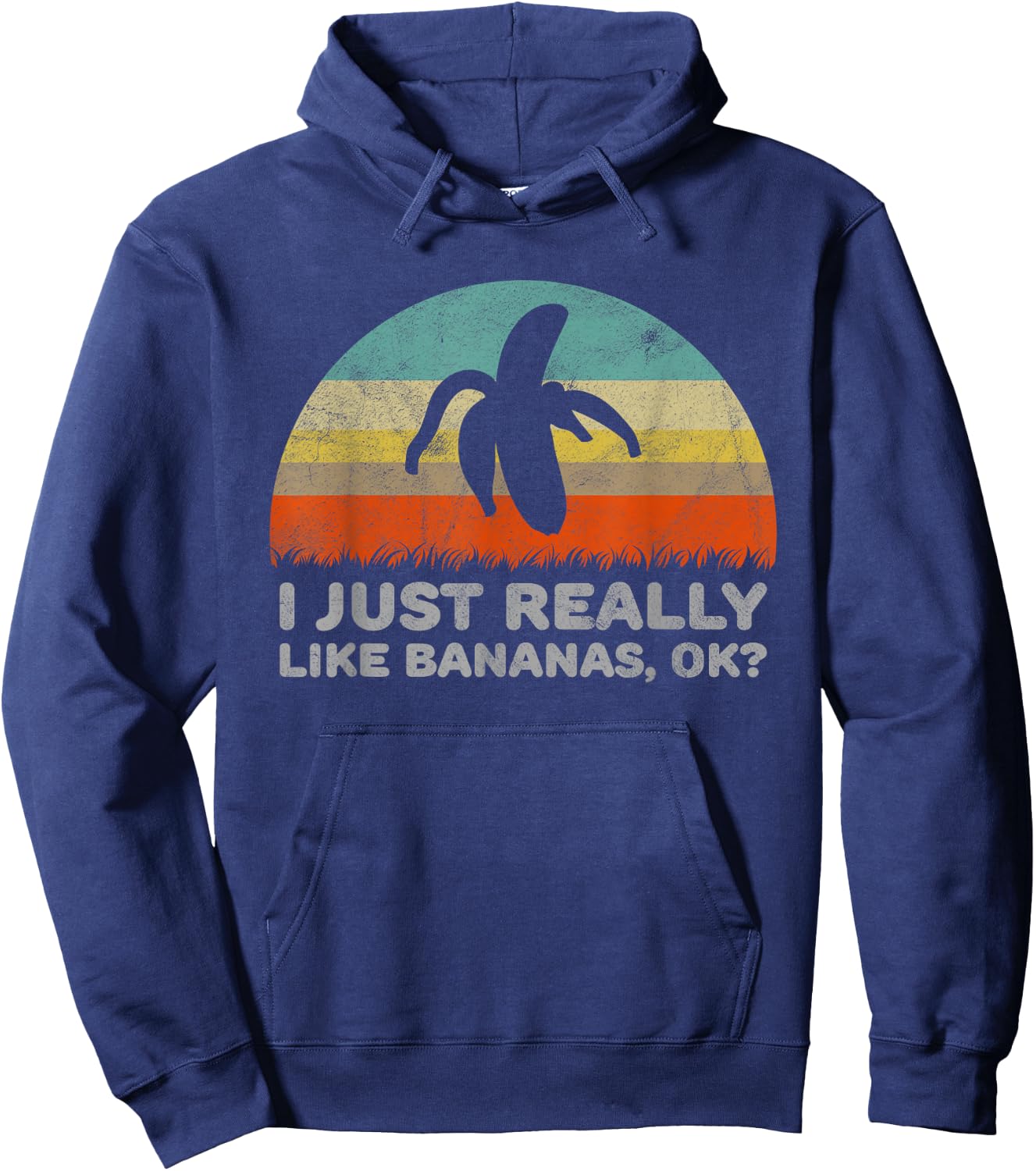 Funny I Just Really Like Bananas OK Hoodie - Hoodie | Navy