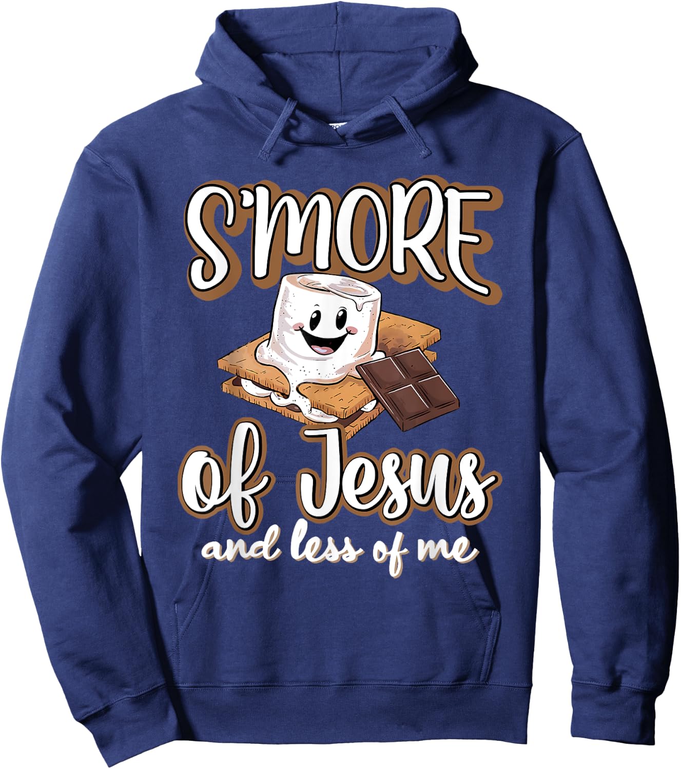 S'more Of Jesus And Less Of Me Funny Christian Hoodie - Hoodie | Navy