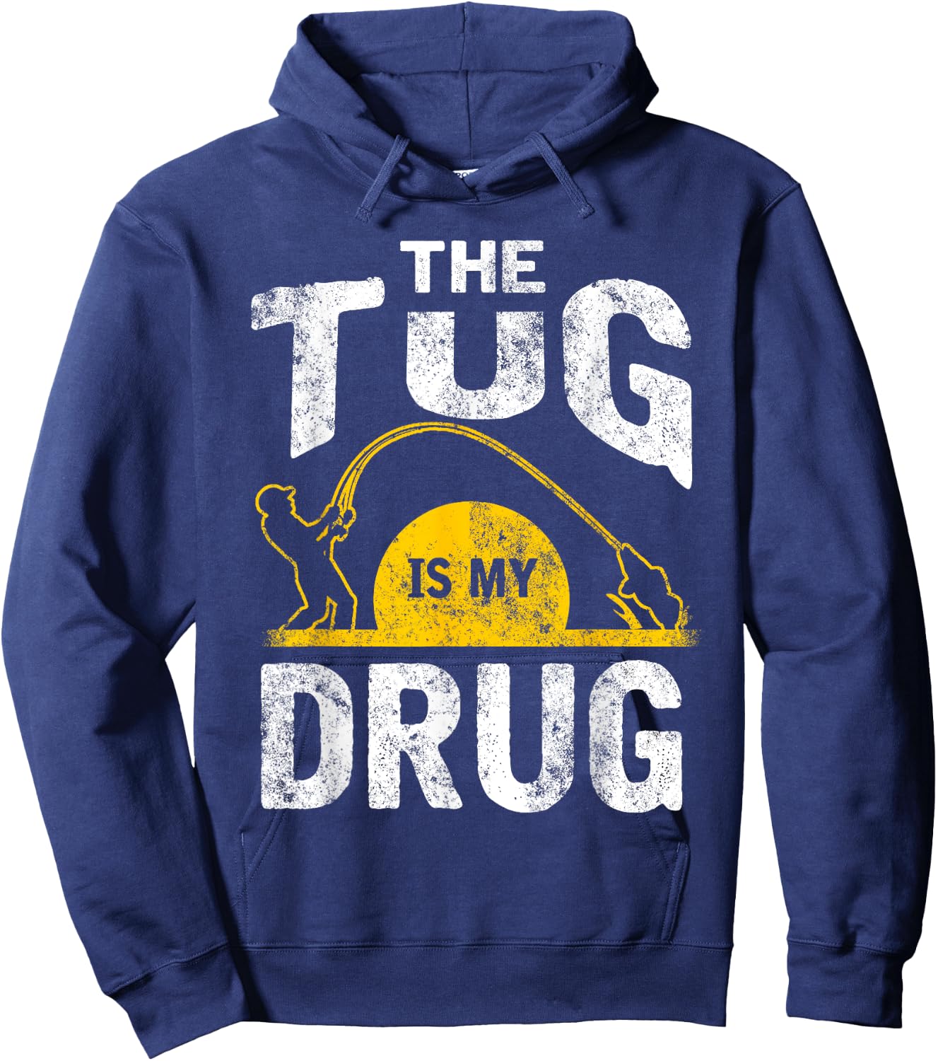 The Tug is My Drug Funny Fishing Hoodie - Hoodie | Navy