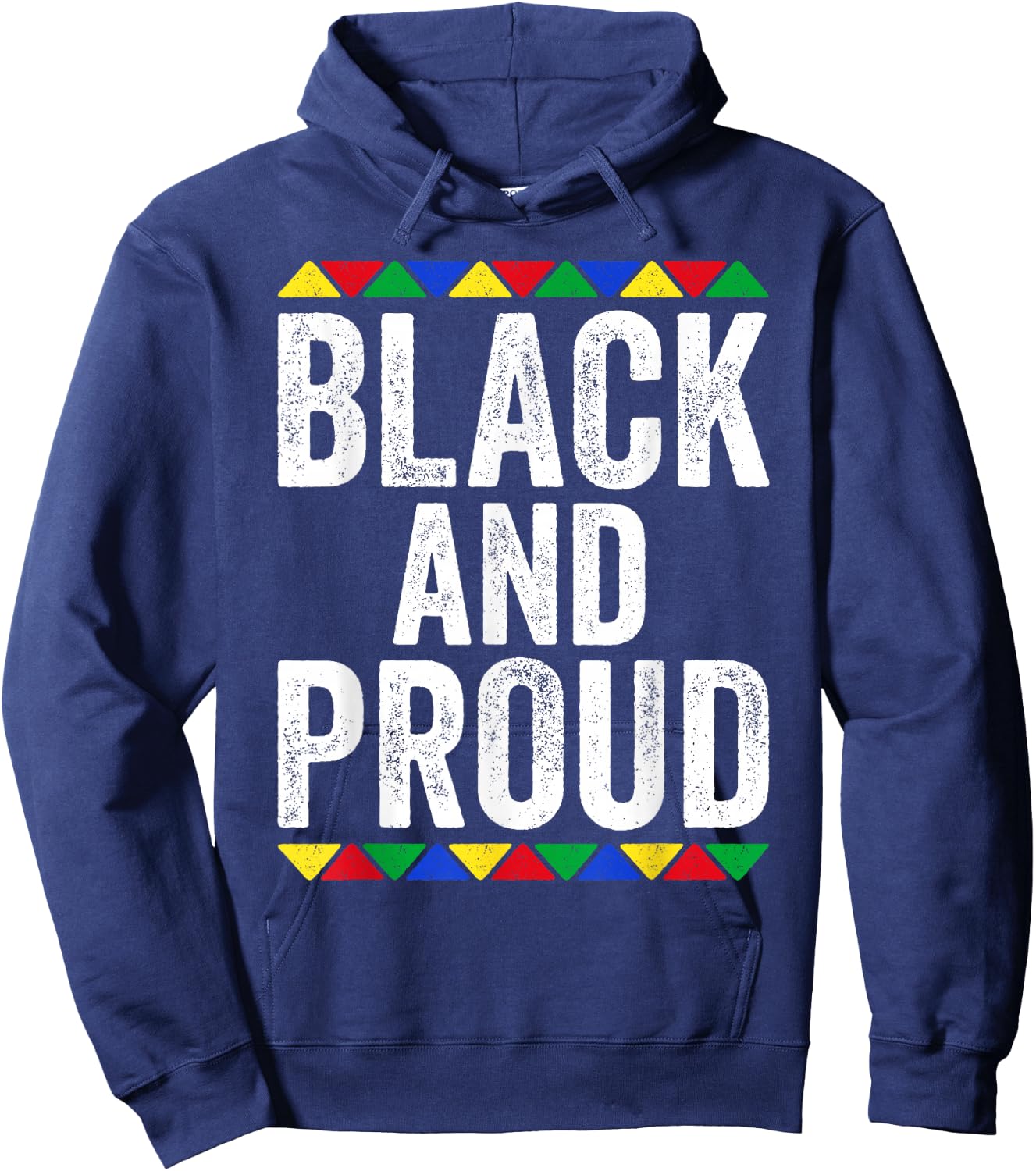 Black And Proud Shirt Black History Month Hoodie - Hoodie | Navy