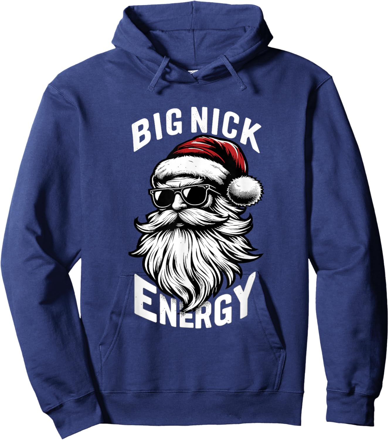Big Nick Energy Funny Santa Christmas Hoodie - Hoodie | Navy