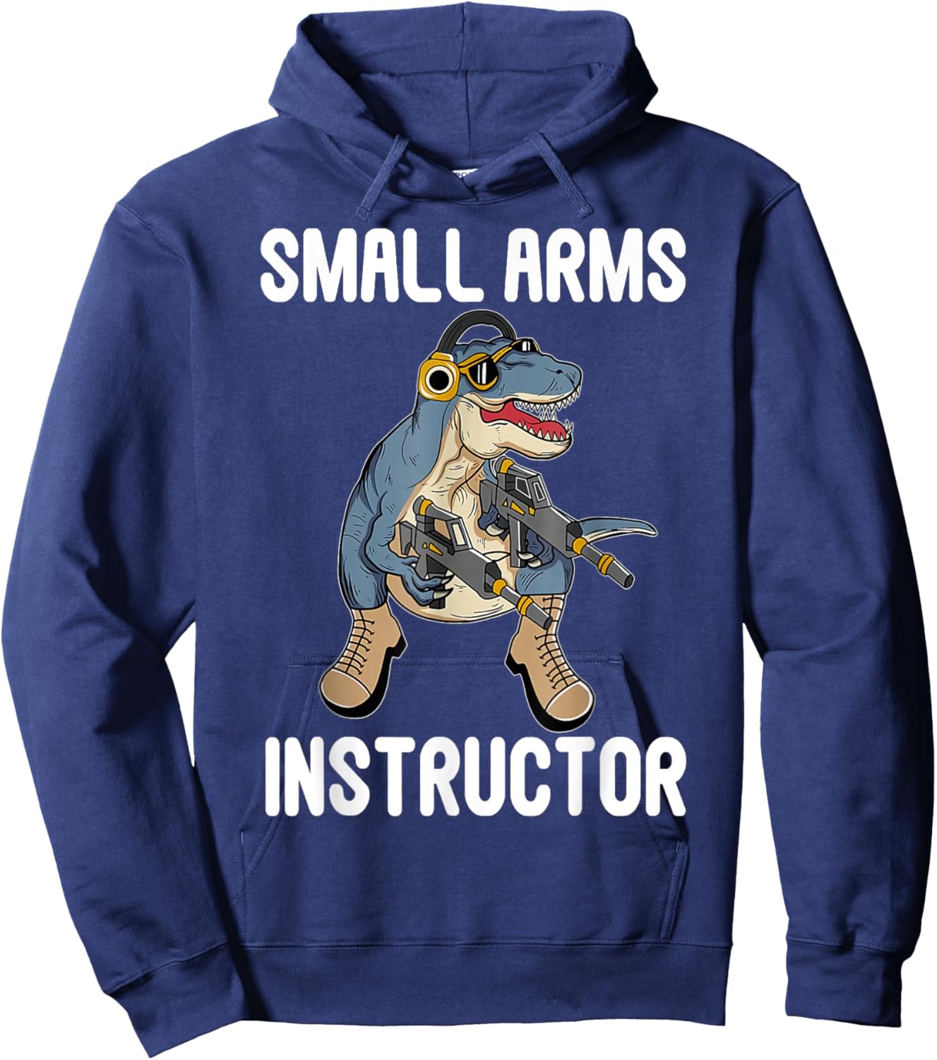 Small Arms Instructor Funny T-rex Dinosaur Gun Hoodie - Hoodie | Navy
