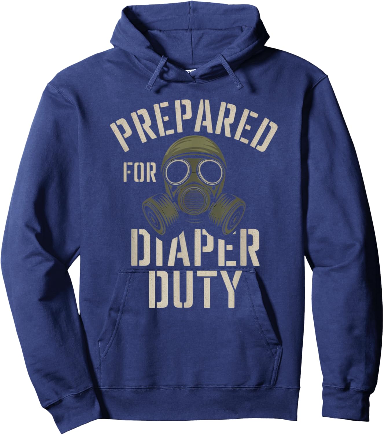 Prepared For Diaper Duty Hoodie - Hoodie | Navy