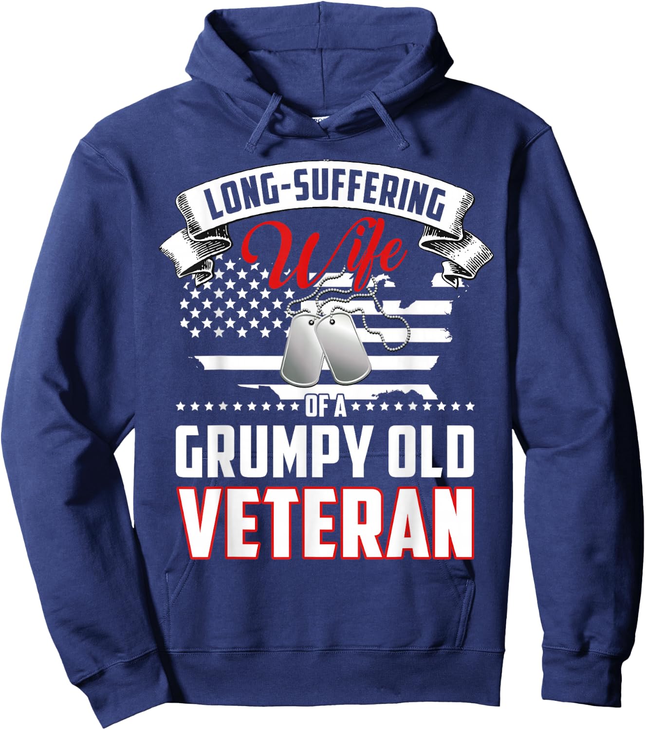 Long Suffering Wife Of A Grumpy Old Veteran Hoodie - Hoodie | Navy