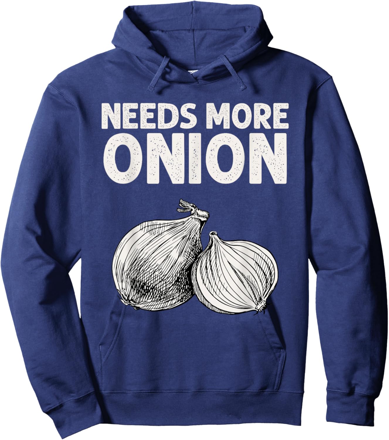 Needs More Onion Hoodie - Hoodie | Navy