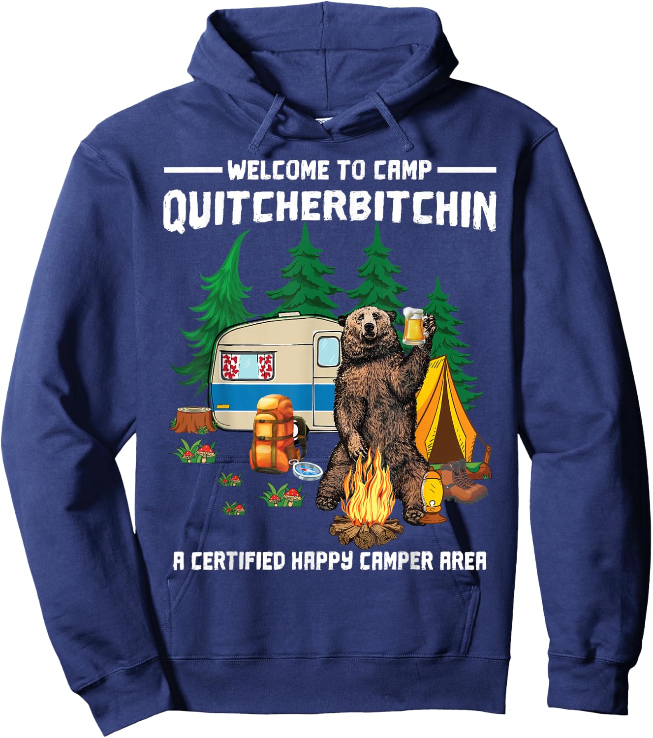 Welcome To Camp Quitcherbitchin Hoodie - Hoodie | Navy