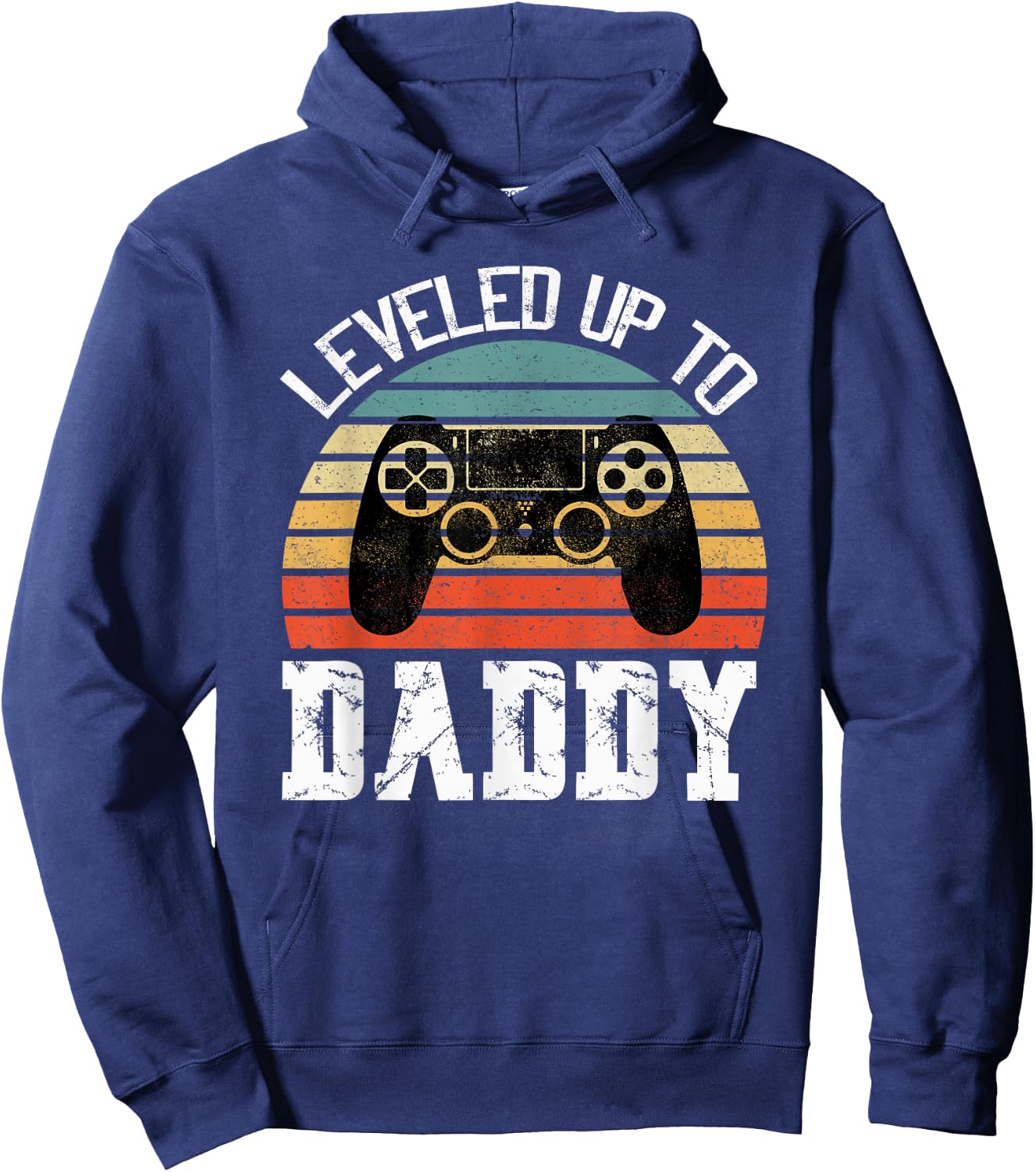New Dad Fathers day Leveled up to Daddy Hoodie - Hoodie | Navy