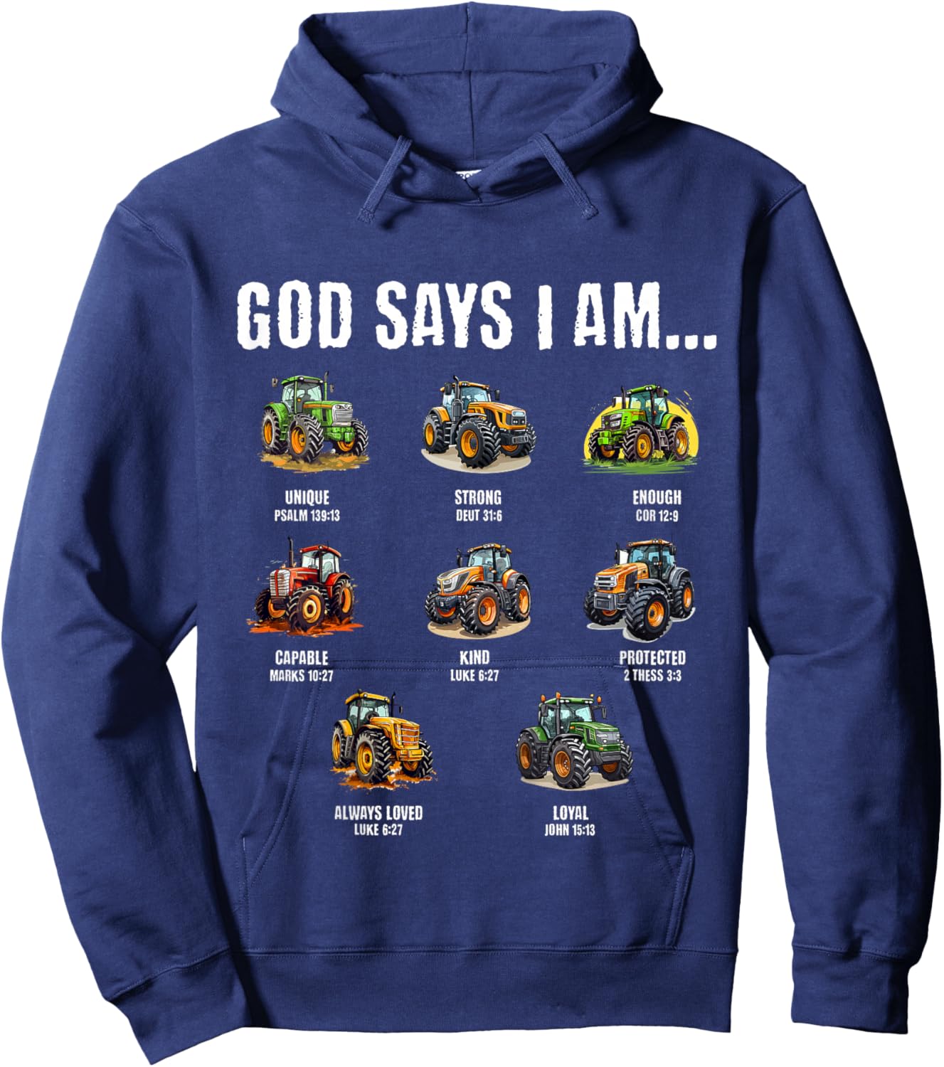 God Says I Am Christian Toddler Kids Tractor Hoodie - Hoodie | Navy