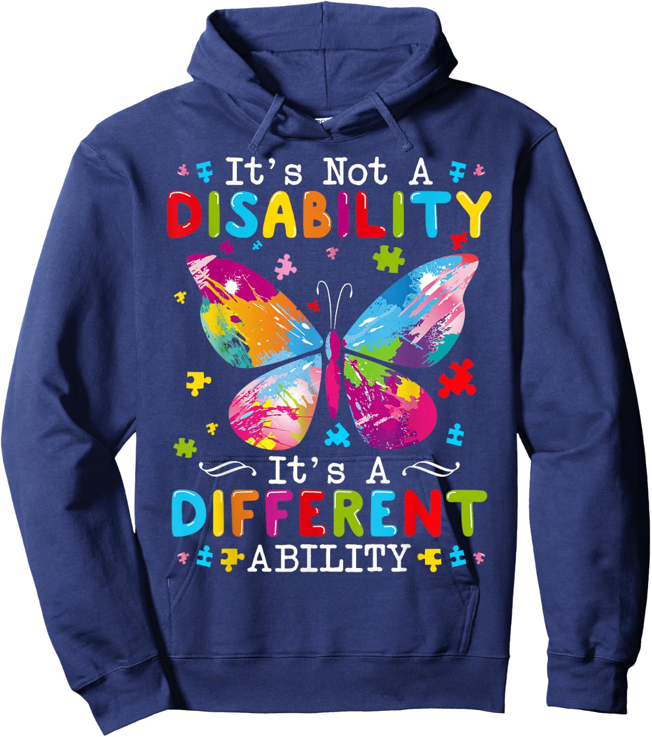It's Not A Disability It's A Different Ability Hoodie - Hoodie | Navy
