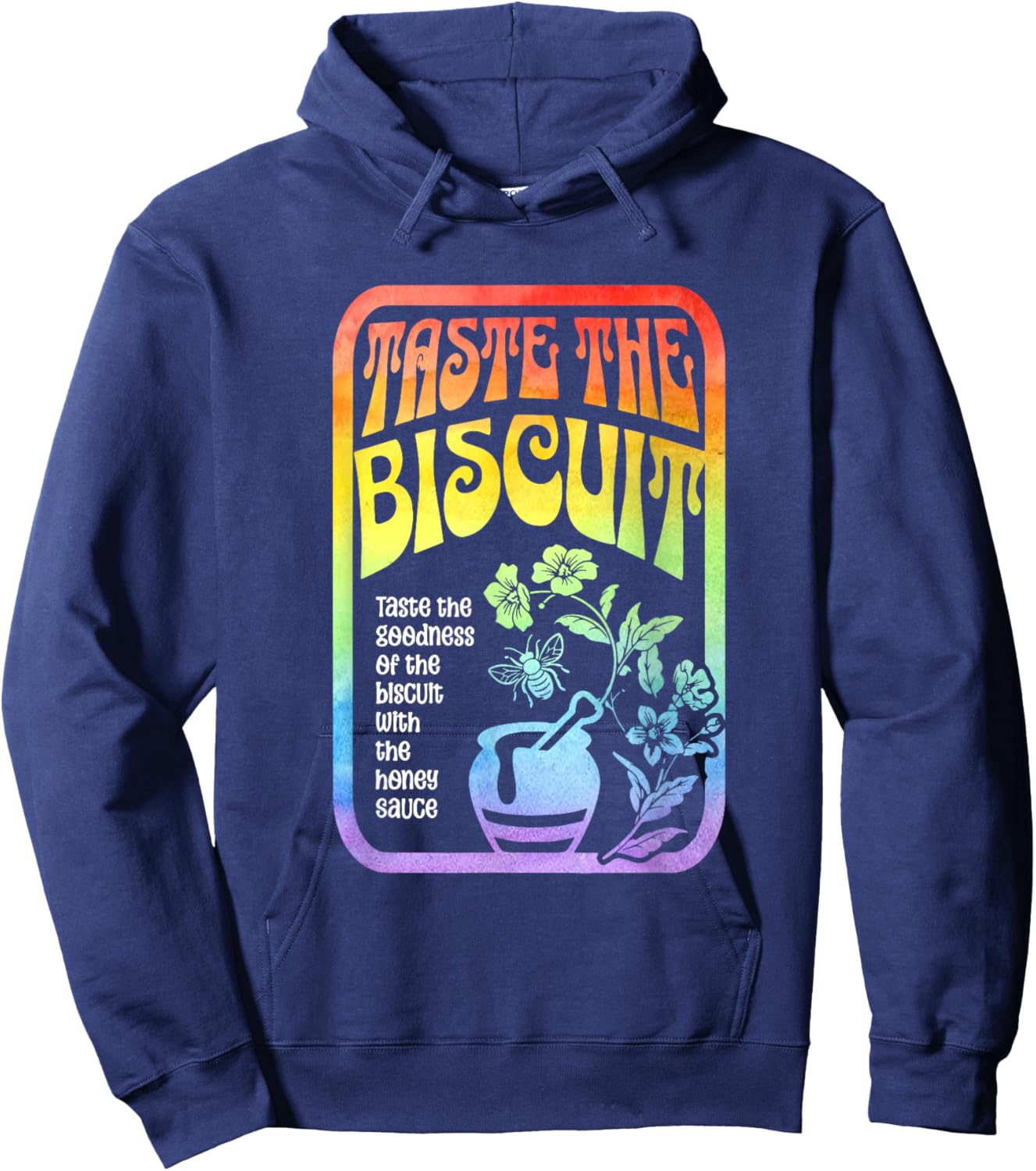 Taste The Biscuit Taste The Goodness Apparel Hoodie - Hoodie | Navy