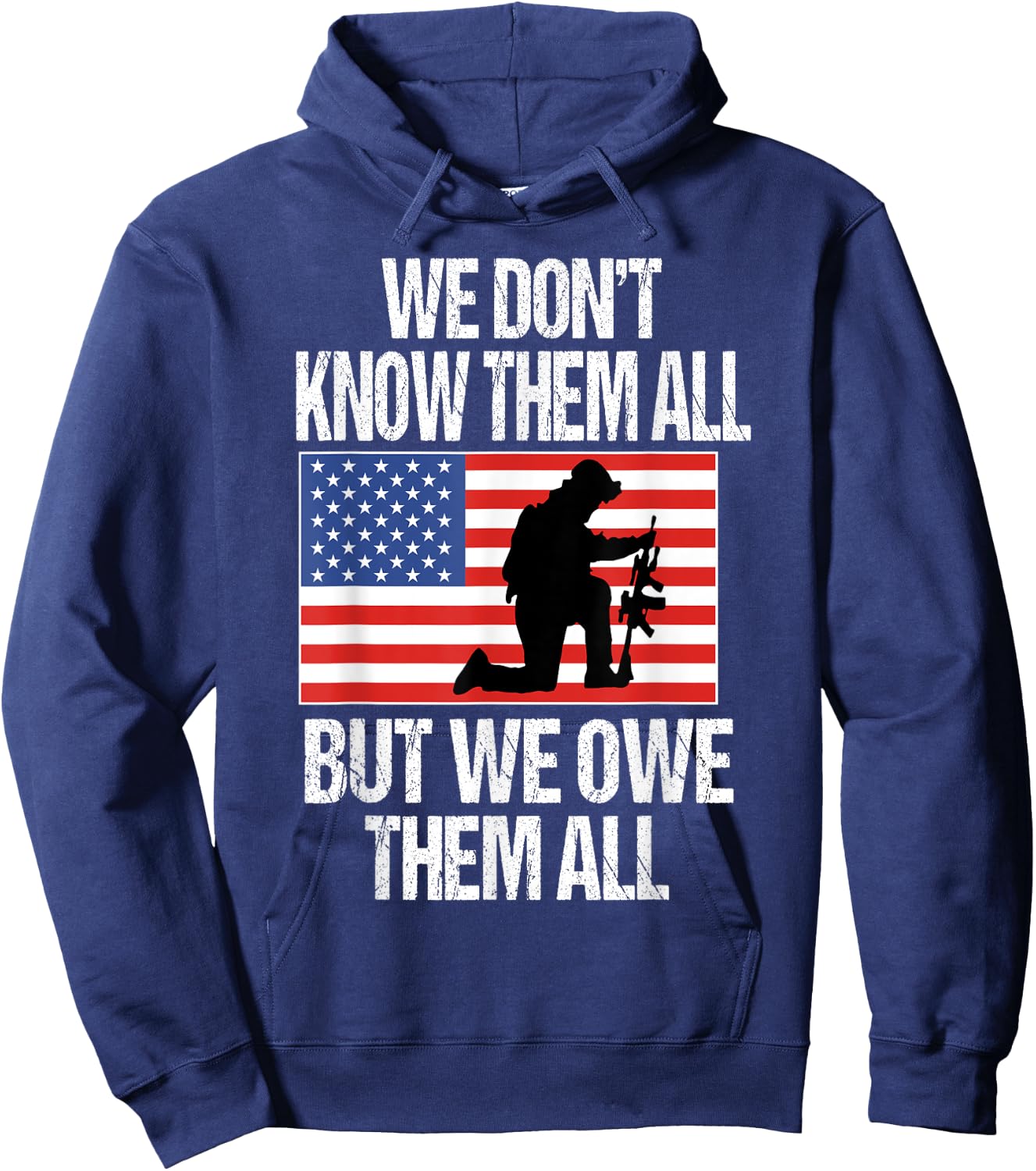 We Don't Know Them All But We Owe Them All Hoodie - Hoodie | Navy