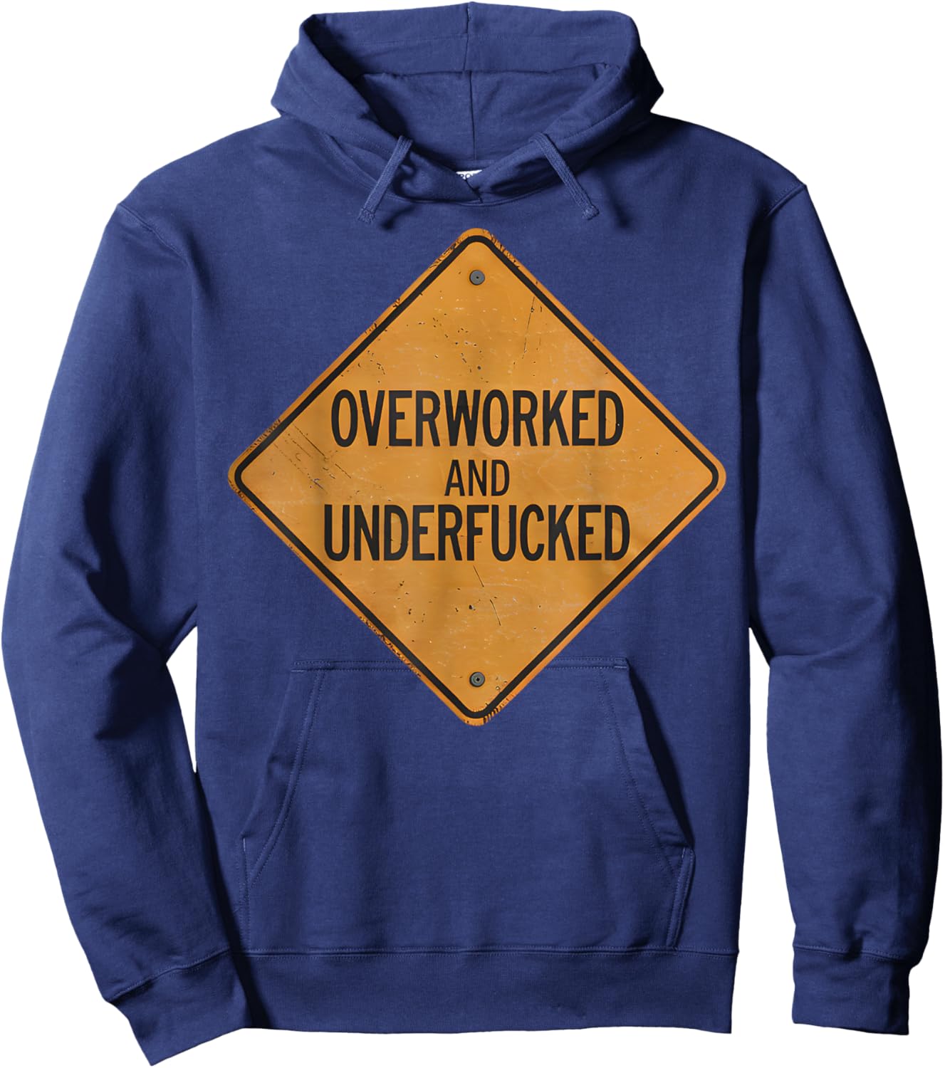 Overworked And Underfucked Hoodie - Hoodie | Navy