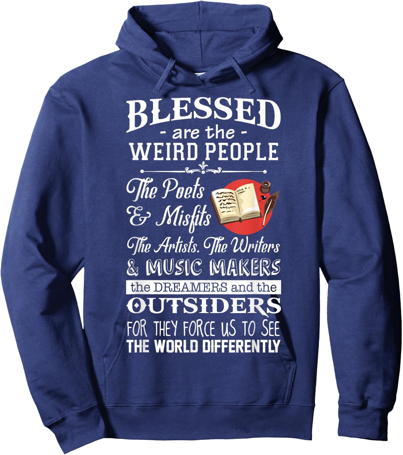 The Writers Actors Blessed Are The Weird People Hoodie - Hoodie | Navy