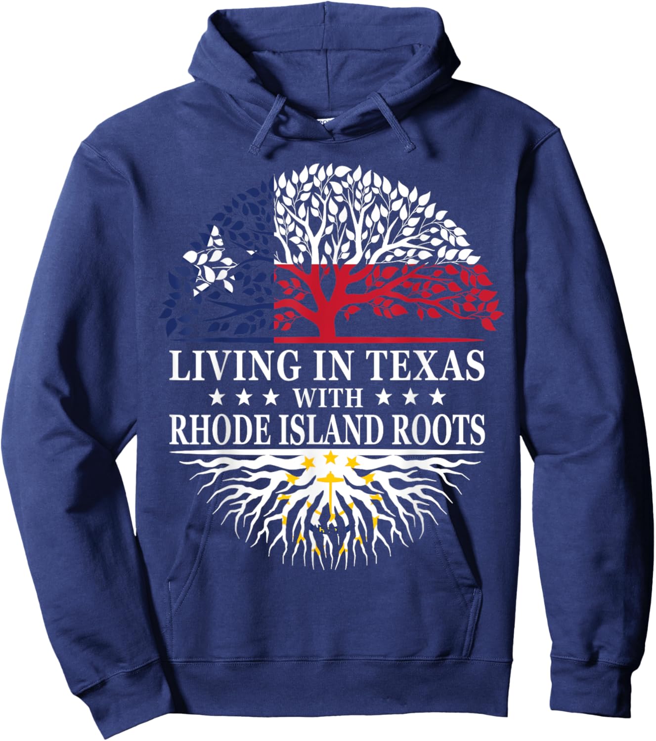 Living in Texas With Rhode Island Roots Hoodie - Hoodie | Navy