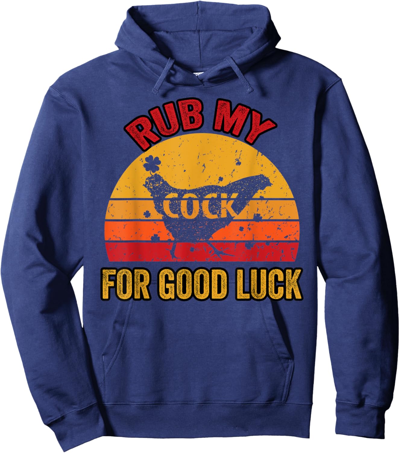 Rub My Cock for Good Luck Hoodie - Hoodie | Navy