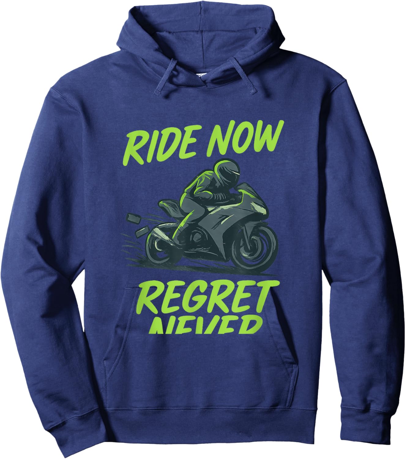 Ride Now Regret Never Neon Green Hoodie - Hoodie | Navy