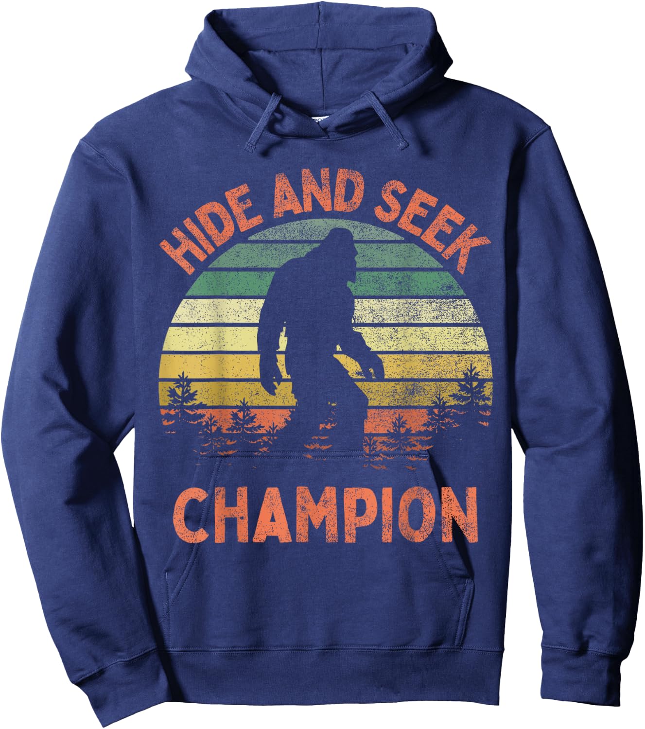 Hide And Seek Champion Sasquatch Funny Bigfoot Hoodie - Hoodie | Navy