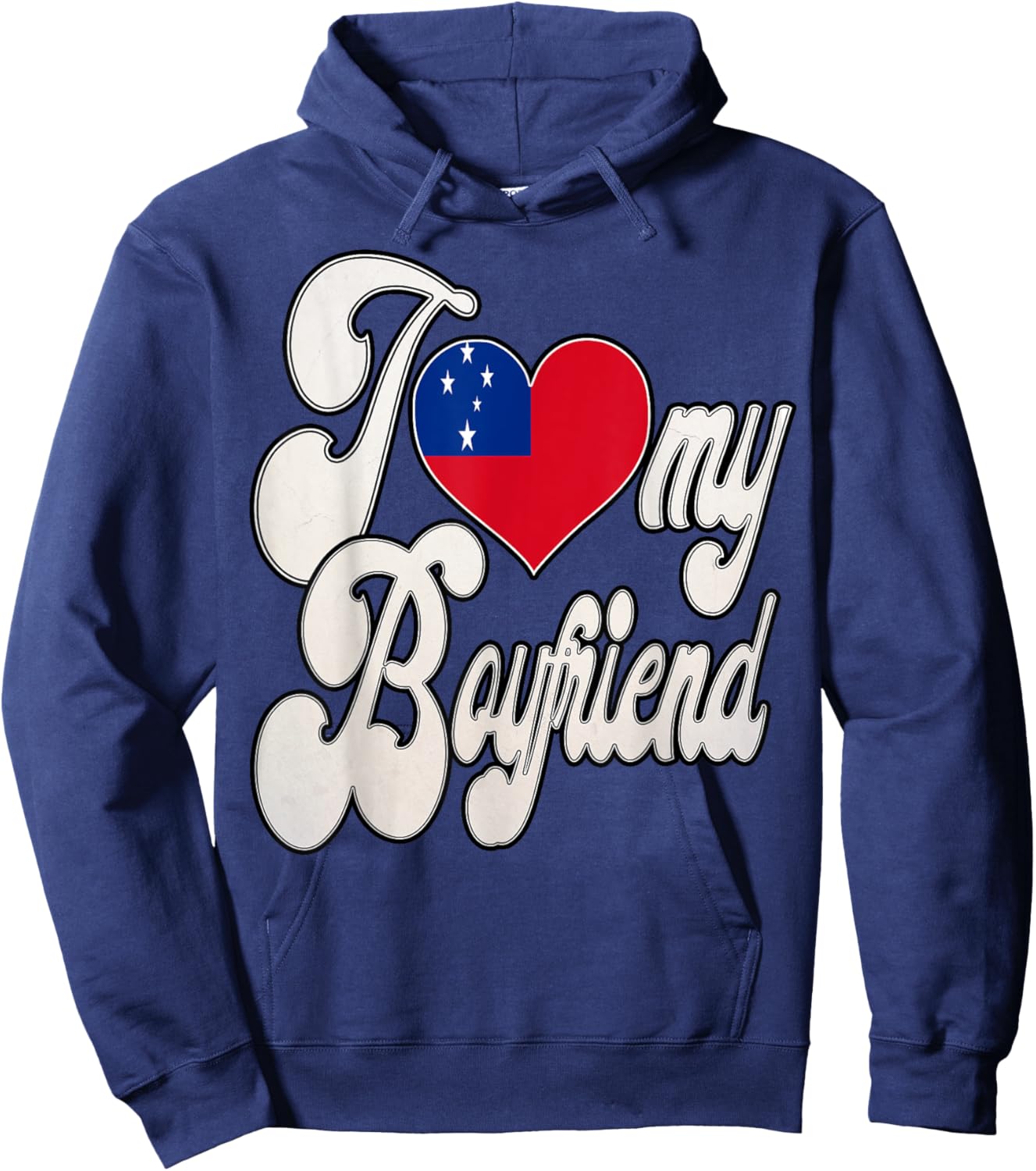 I Love My Samoan Boyfriend Hoodie - Hoodie | Navy