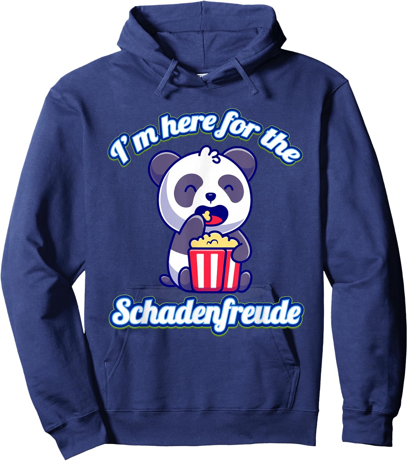 Everything Is Currency I'm Here For The Schadenfreude Funny Cute Panda Sarcastic -Adults Black Cotton, Polyester Short Sleeve Classic Fit Collarless Hoodie - Hoodie | Navy
