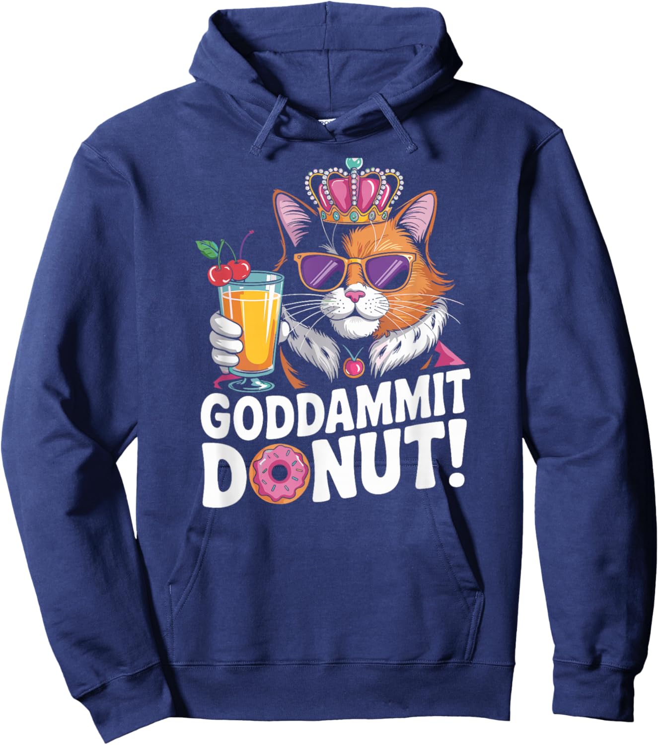 Lunettes Goddammit Donut Funny Princess Cat Hoodie - Hoodie | Navy