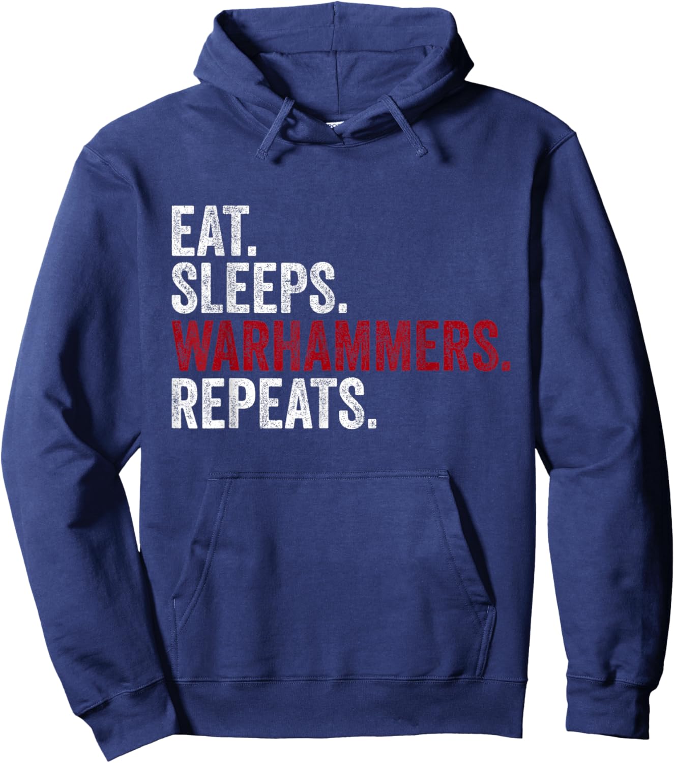 Vintage Eat Sleeps Warhammers Repeats Funny Hoodie - Hoodie | Navy