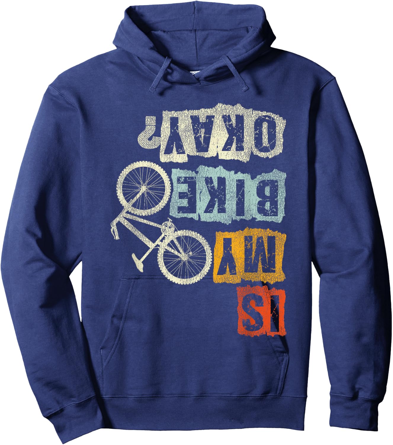 Is My Bike Okay? Mountain Biker Bike Gifts MTB Hoodie - Hoodie | Navy