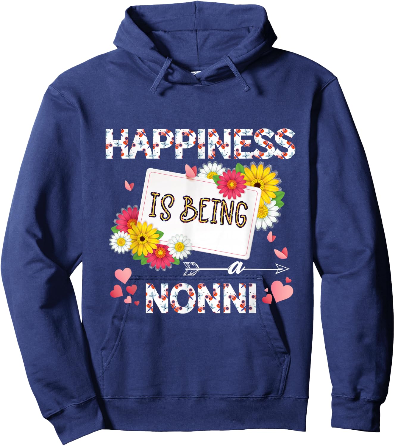 Happiness is Being a Nonni, Grandmother Hoodie - Hoodie | Navy