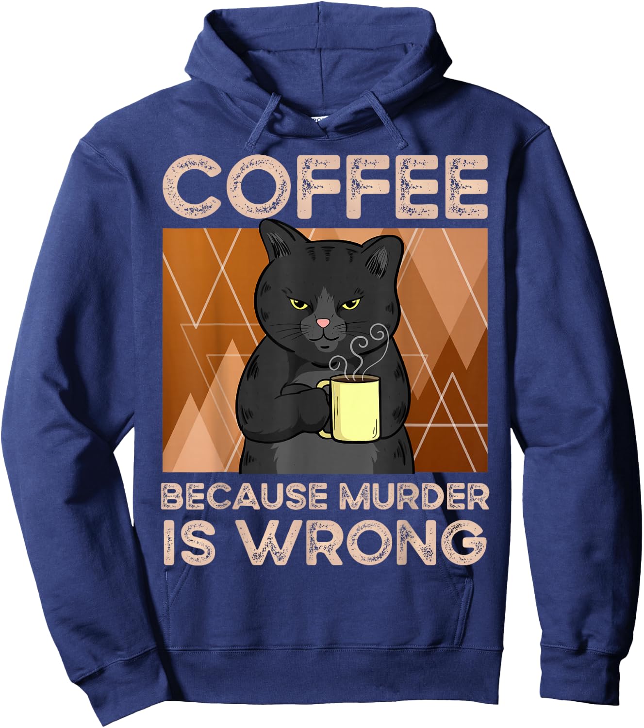 Coffee Because Murder is Wrong Hoodie - Hoodie | Navy